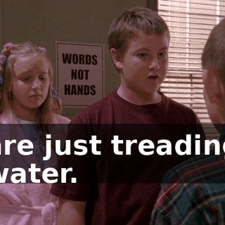 are just treading water.