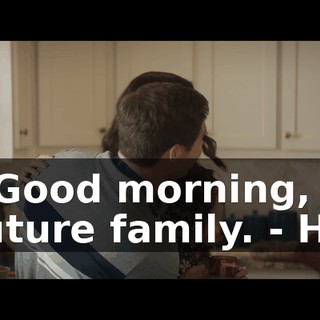 - Good morning, future family. - Hi!