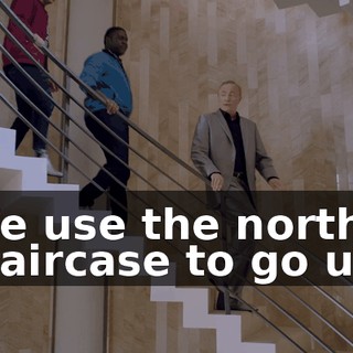 We use the north staircase to go up.