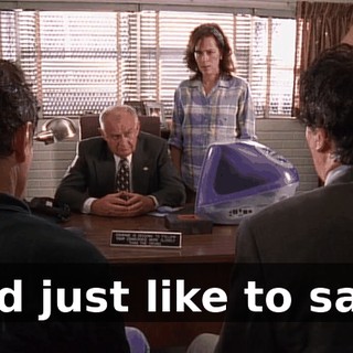 I'd just like to say