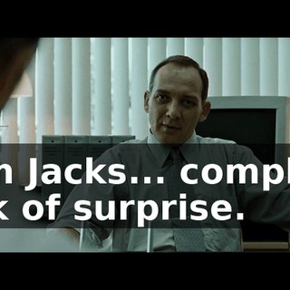 I am Jacks... complete lack of surprise.