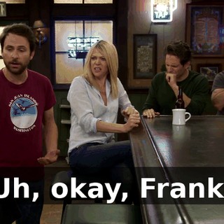 Uh, okay, Frank.