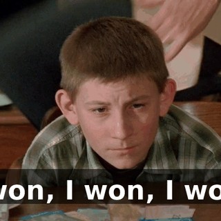 I won, I won, I won!
