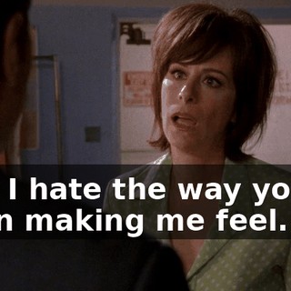 And I hate the way you've been making me feel.