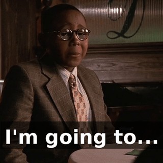 I'm going to...