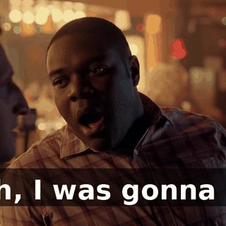 - Oh, I was gonna say