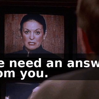 We need an answer from you.