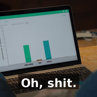 Oh, shit.