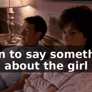 than to say something bad about the girl