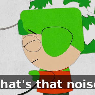 What's that noise?