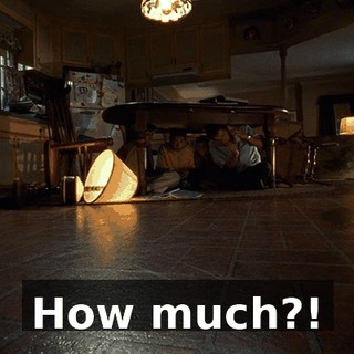 How much?!