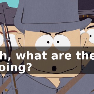 Uh, what are they doing?