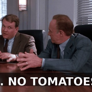 NO. NO TOMATOES...
