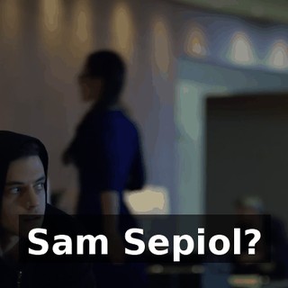 Sam Sepiol?
