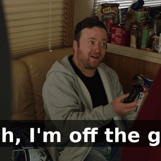 Yeah, I'm off the grid.
