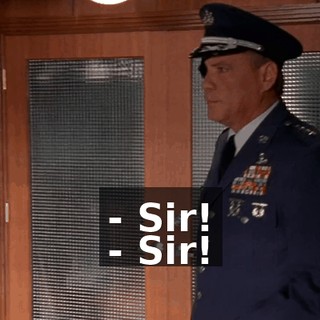- Sir! - Sir!