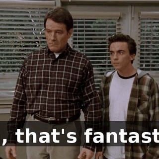 Oh, that's fantastic!