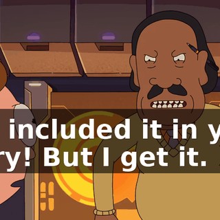 You included it in your story! But I get it.