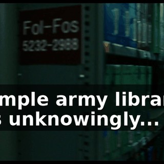 a simple army librarian was unknowingly...