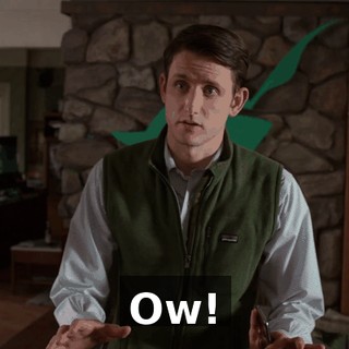 Ow!
