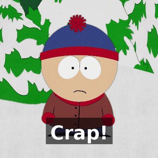 Crap!