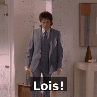 Lois!