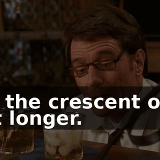 but the crescent ones last longer.