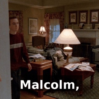 Malcolm,