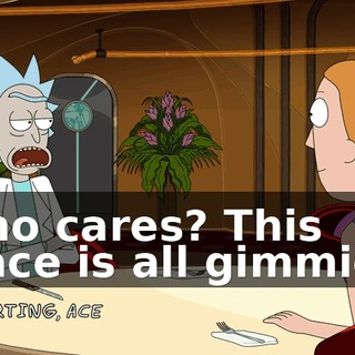 Who cares? This place is all gimmick.
