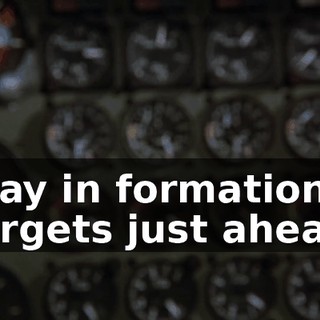 Stay in formation. Targets just ahead.