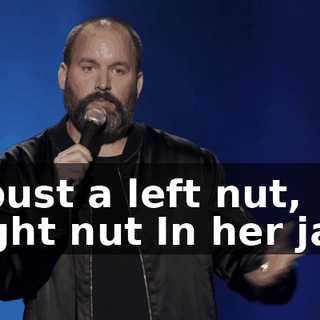 ♪ I bust a left nut, right nut In her jaw ♪