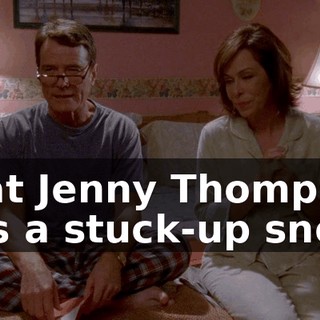 That Jenny Thompson was a stuck-up snot.