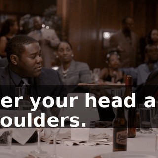 over your head and shoulders.