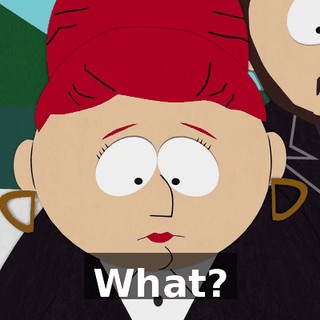 What?