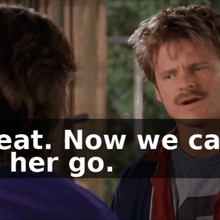 Great. Now we can't let her go.