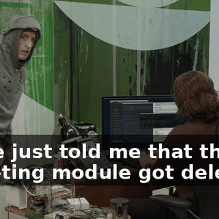 Gabe just told me that the ticketing module got deleted.