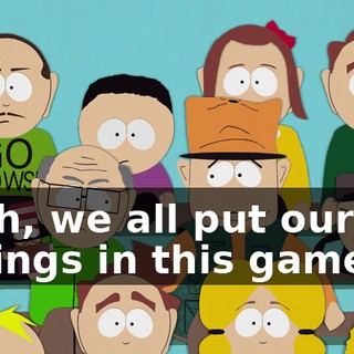 Yeah, we all put our life savings in this game!