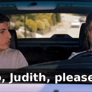 No, Judith, please...
