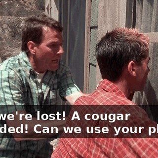 Hey, we're lost! A cougar exploded! Can we use your phone?
