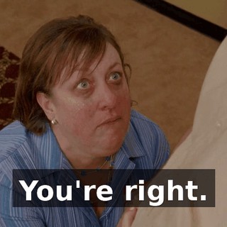 You're right.