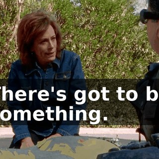 There's got to be something.