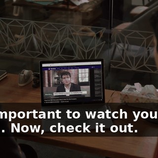 It's important to watch yourself, Jared. Now, check it out.