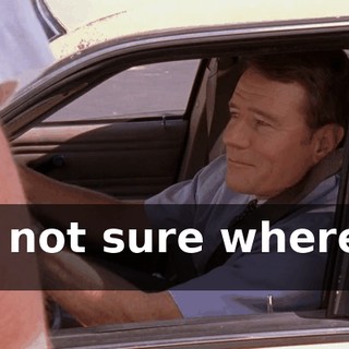 I'm not sure where to go.