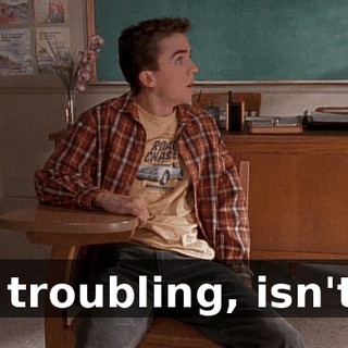 It's troubling, isn't it?