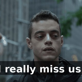 I really miss us.