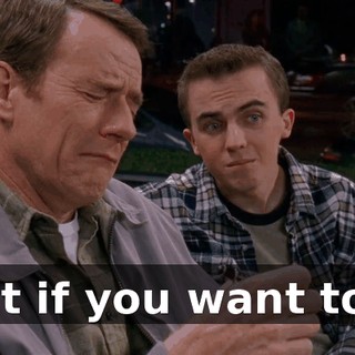 But if you want to...