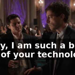 Truly, I am such a big fan of your technology.