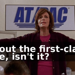 about the first-class line, isn't it?