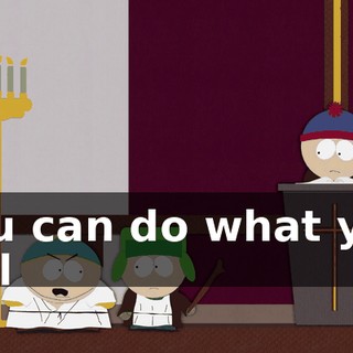 You can do what you will