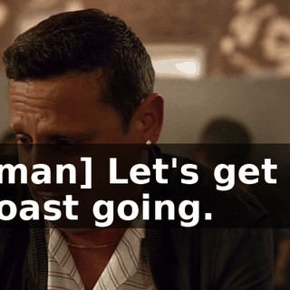 [man] Let's get a toast going.